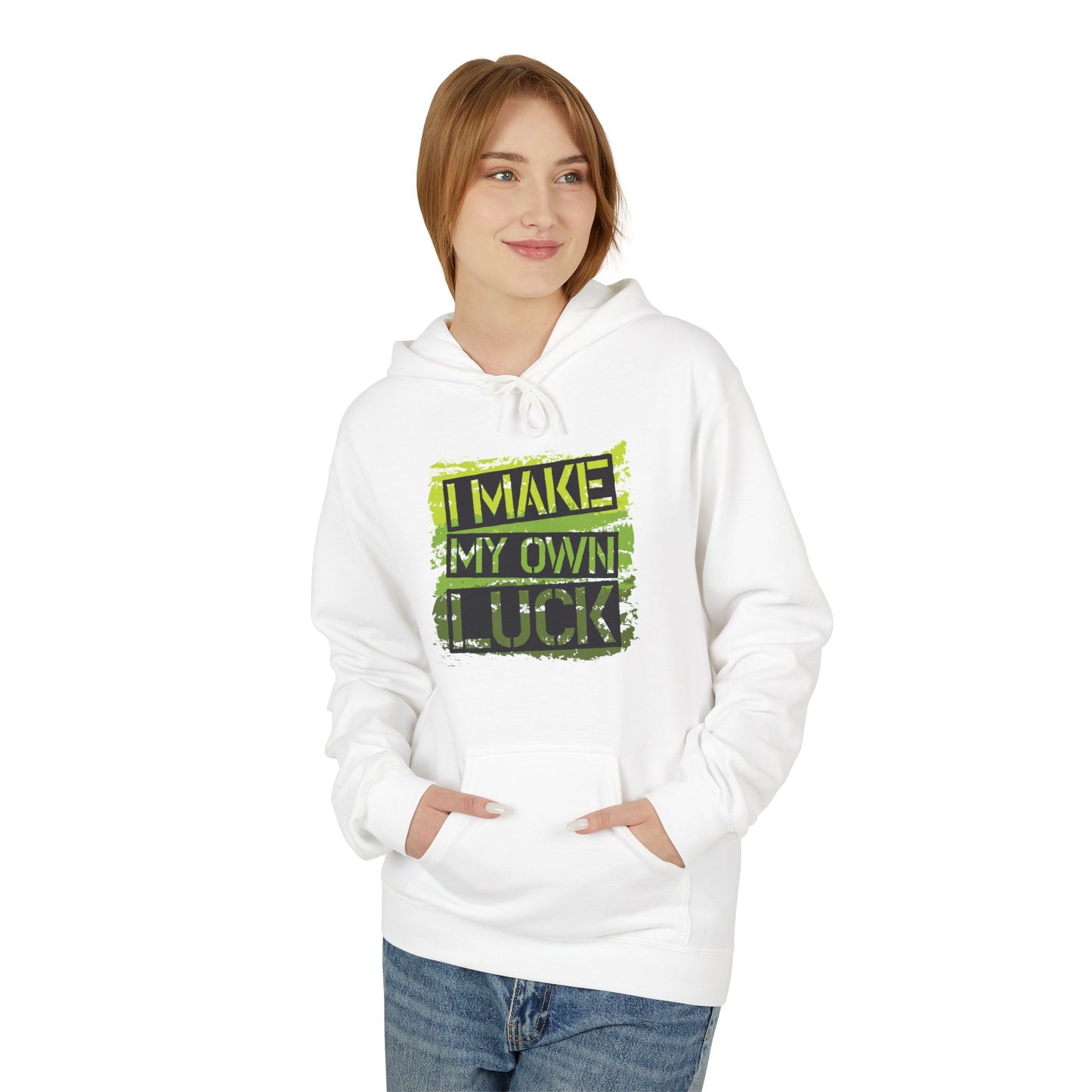 I Make My Own Luck Hoodie — Motivational Graphic Pullover