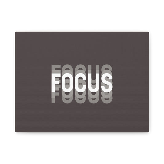 Focus Typography Canvas Wall Art — Minimalist Motivational Stretched Canvas